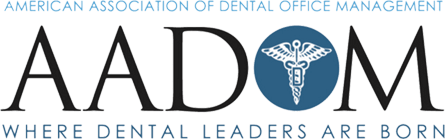 american association of dental office management where dental leaders are born